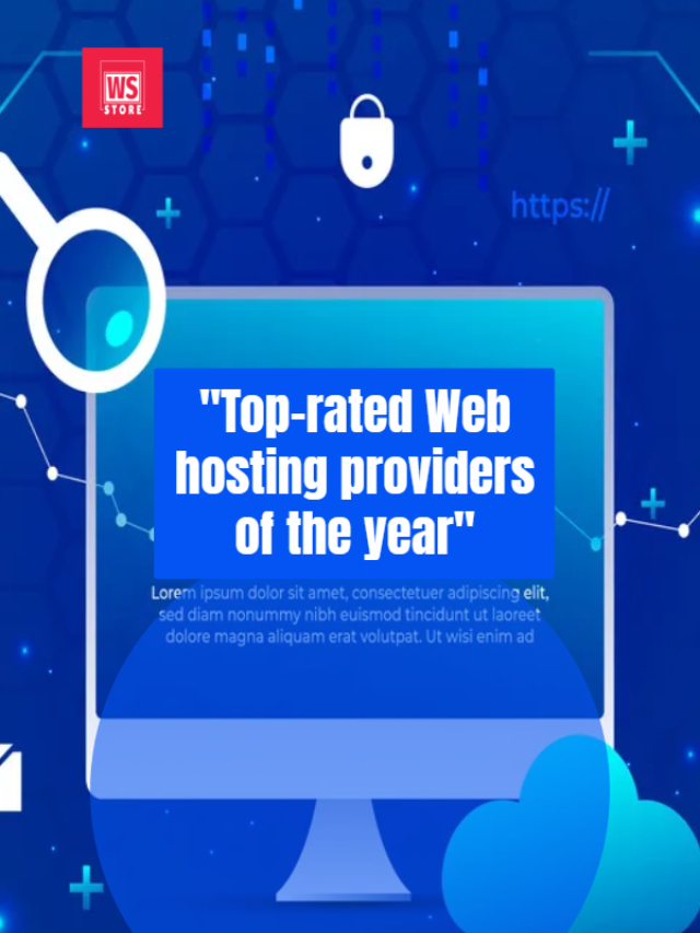 “Top-rated Web hosting providers of the year”