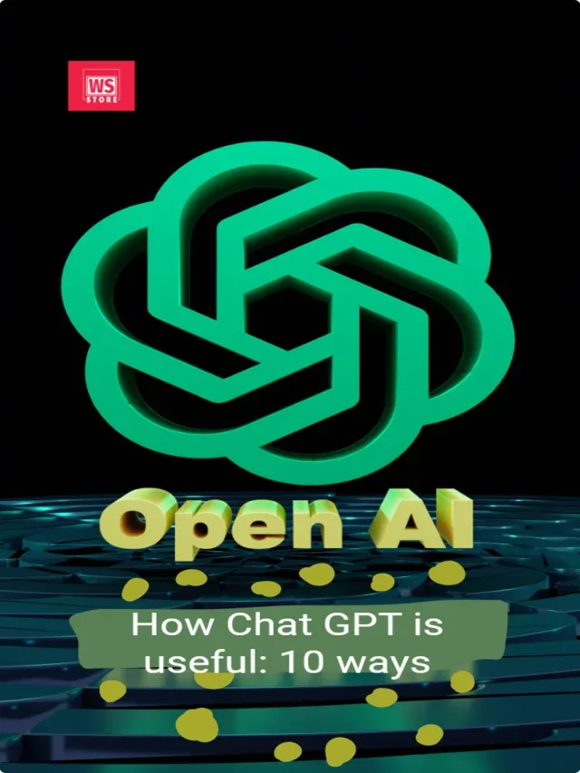 “How chat GPT is helpful: 10 ways”