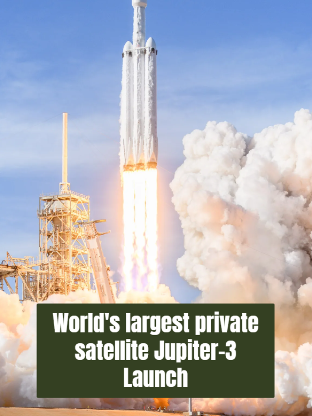 World’s largest private satellite Jupiter-3 set to launch